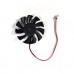 Cooling Fan for Video Graphic Card 2-wire 2-pin (FAN-6010L12F) Cooling Fan for Video Graphic Card 2-wire 2-pin (FAN-6010L12F)